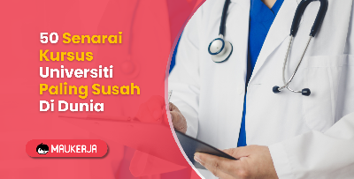 50 Senarai Kursus Universiti Paling Susah Di Dunia