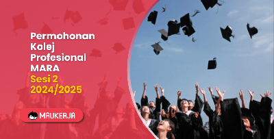 Permohonan Kolej Profesional MARA Sesi 2 2024/2025