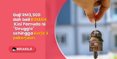 Gaji RM3,500 dah beli RUMAH. Kini Pemuda ni "Struggle" sehingga kerja 3 pekerjaan.