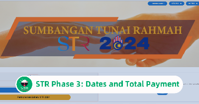 STR Fasa 3: Dates and Total Payment