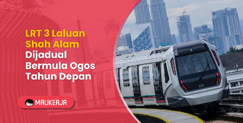 LRT 3 Laluan Shah Alam Dijadual Bermula Ogos Tahun Depan