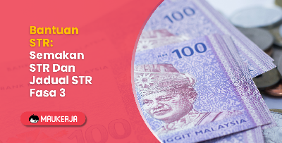 Bantuan STR: Semakan STR Dan Jadual STR Fasa 3