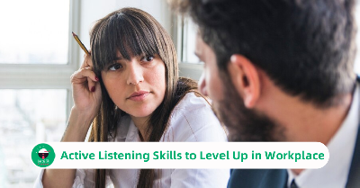 10 Active Listening Skills to Level Up in Workplace