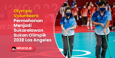 Olympic Volunteers: Permohonan Menjadi Sukarelawan Sukan Olimpik 2028 Los Angeles