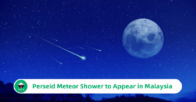 Perseid Meteor Shower to Appear in Malaysia Tonight