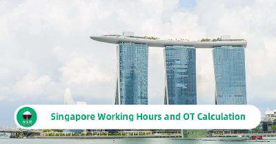 Singapore Working Hours and OT Calculation