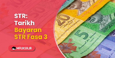 STR: Tarikh Bayaran STR Fasa 3