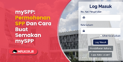 mySPP: Permohonan SPP Dan Cara Buat Semakan mySPP