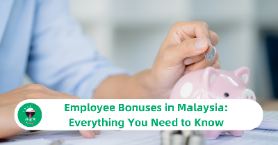 Employee Bonuses in Malaysia: Everything You Need to Know