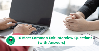 10 Most Common Exit Interview Questions (with Answers)