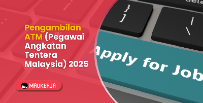 Pengambilan ATM (Pegawai Angkatan Tentera Malaysia) 2025