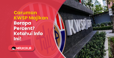 Caruman KWSP Majikan Berapa Percent? Ketahui Info Ini!