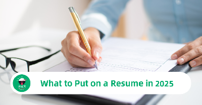 What to Put on a Resume in 2025