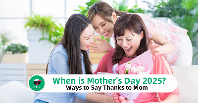 When is Mother’s Day 2025 and Ways to Say Thanks to Mom