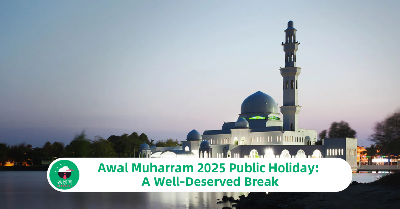 Awal Muharram 2025 Public Holiday: A Well-Deserved Break