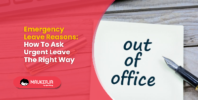 Emergency Leave Reasons: How To Ask Urgent Leave The Right Way