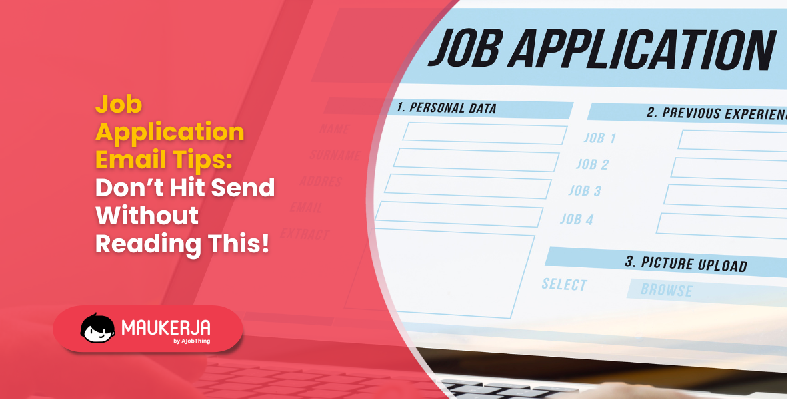 Job Application Email Tips: Don’t Hit Send Without Reading This!