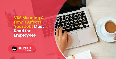 VSS Meaning & How It Affects Your Job! Must Read for Employees