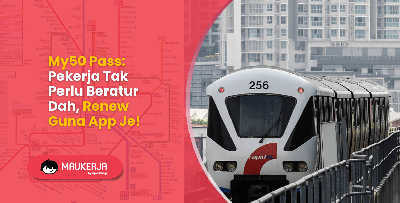 My50 Pass: Pekerja Tak Perlu Beratur Dah, Renew Guna App Je!