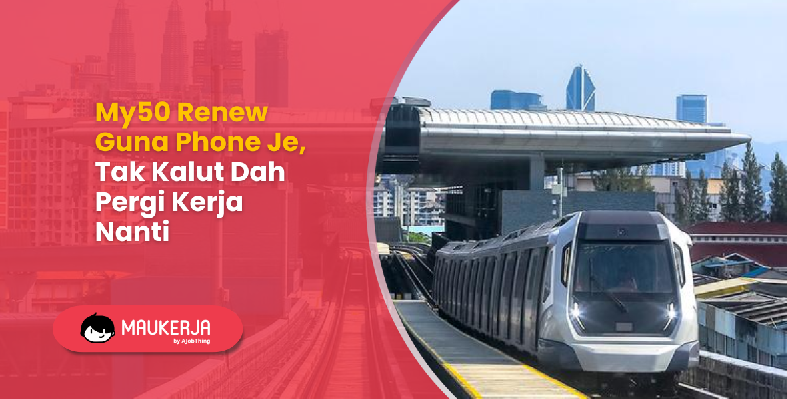 My50 Renew Guna Phone Je, Tak Kalut Dah Pergi Kerja Nanti
