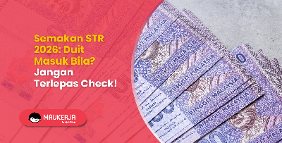 Semakan STR 2026: Duit Masuk Bila? Jangan Terlepas Check!