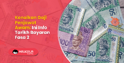 Kenaikan Gaji Penjawat Awam 2026: Ini Info Tarikh Bayaran Fasa 2