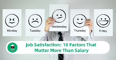 Job Satisfaction: 10 Factors That Matter More Than Salary