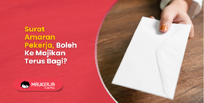 Surat Amaran Pekerja, Boleh Ke Majikan Terus Bagi?