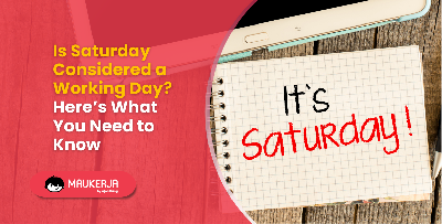 Is Saturday Considered a Working Day? Here’s What You Need to Know