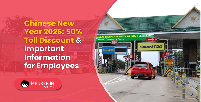 Chinese New Year 2026: 50% Toll Discount & Important Information for Employees