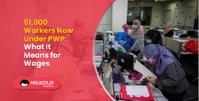 51,000 Workers Now Under PWP: What It Means for Wages