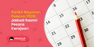 Tarikh Bayaran Pencen 2026: Jadual Rasmi Pesara Kerajaan
