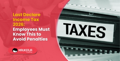 Last Declare Income Tax 2026: Employees Must Know This to Avoid Penalties