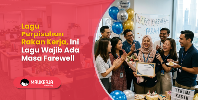 Lagu Perpisahan Rakan Kerja, Ini Lagu Wajib Ada Masa Farewell