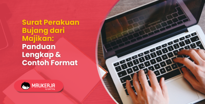 Surat Perakuan Bujang dari Majikan: Panduan Lengkap & Contoh Format