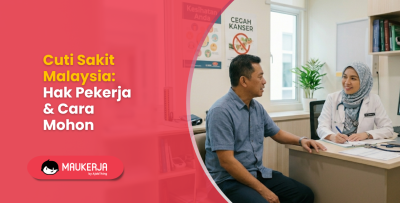Cuti Sakit Malaysia: Hak Pekerja & Cara Mohon