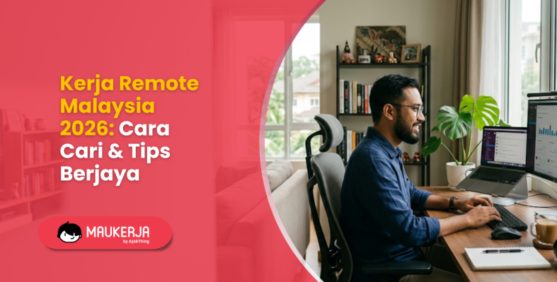 Kerja Remote Malaysia 2026: Cara Cari & Tips Berjaya