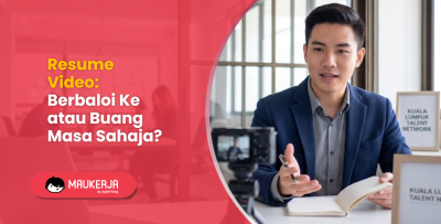 Resume Video: Berbaloi Ke atau Buang Masa Sahaja?