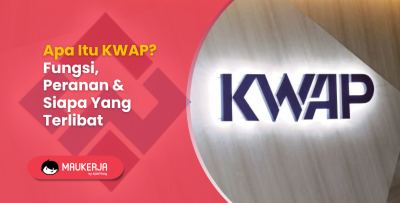 Apa Itu KWAP? Fungsi, Peranan & Siapa Yang Terlibat