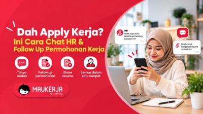 Dah Apply Kerja? Ini Cara Chat HR & Follow Up Permohonan Kerja