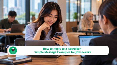 How to Reply to a Recruiter: Simple Message Examples for Jobseekers