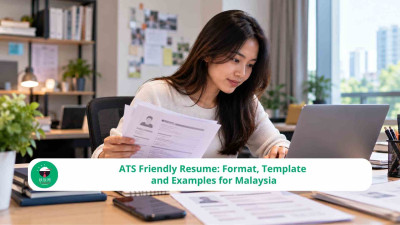 ATS Friendly Resume: Format, Template and Examples for Malaysia