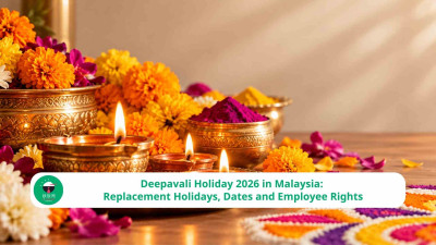 Deepavali Holiday 2026 in Malaysia: Replacement Holidays, Dates and Employee Rights