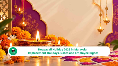 Deepavali Holiday 2026 in Malaysia: Replacement Holidays, Dates and Employee Rights